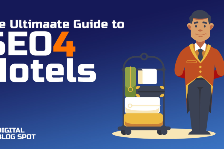 SEO for Hotels: The ultimate guide