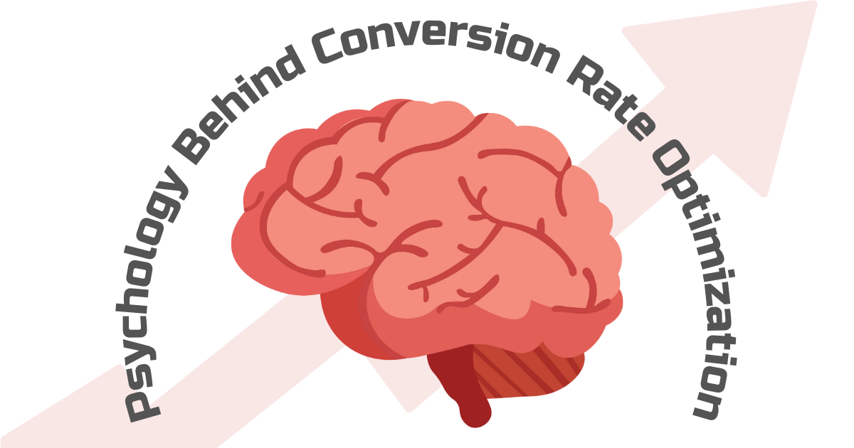 Psychological principles behind conversion optimization